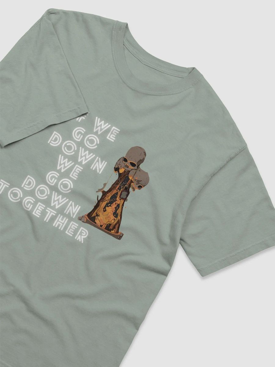 if we go down we go down together product image (10)