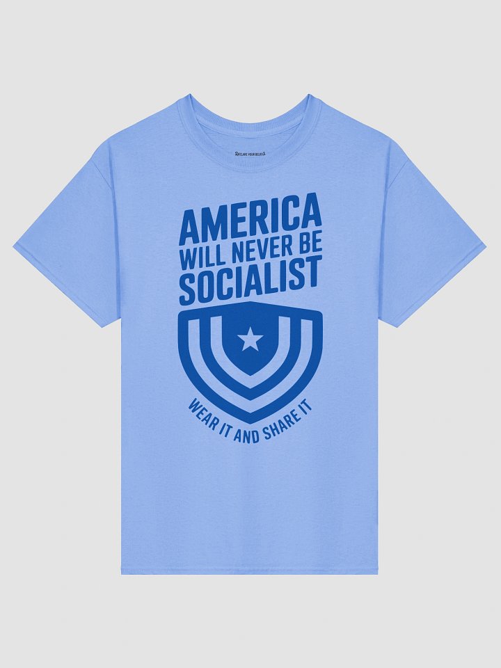 "America Will Never Be Socialist" Freedom First Tee - Blue Ink product image (1)