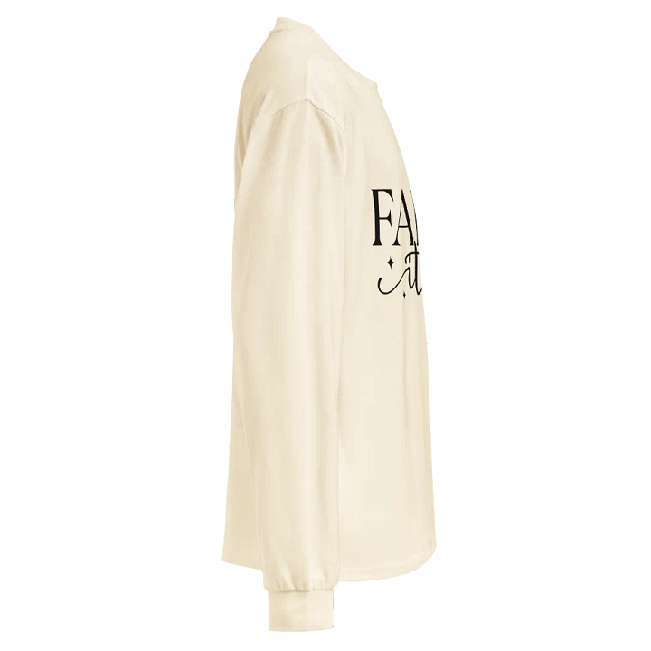 Faith It Till You Make It Ecru Unisex Long Sleeve Shirt product image (2)
