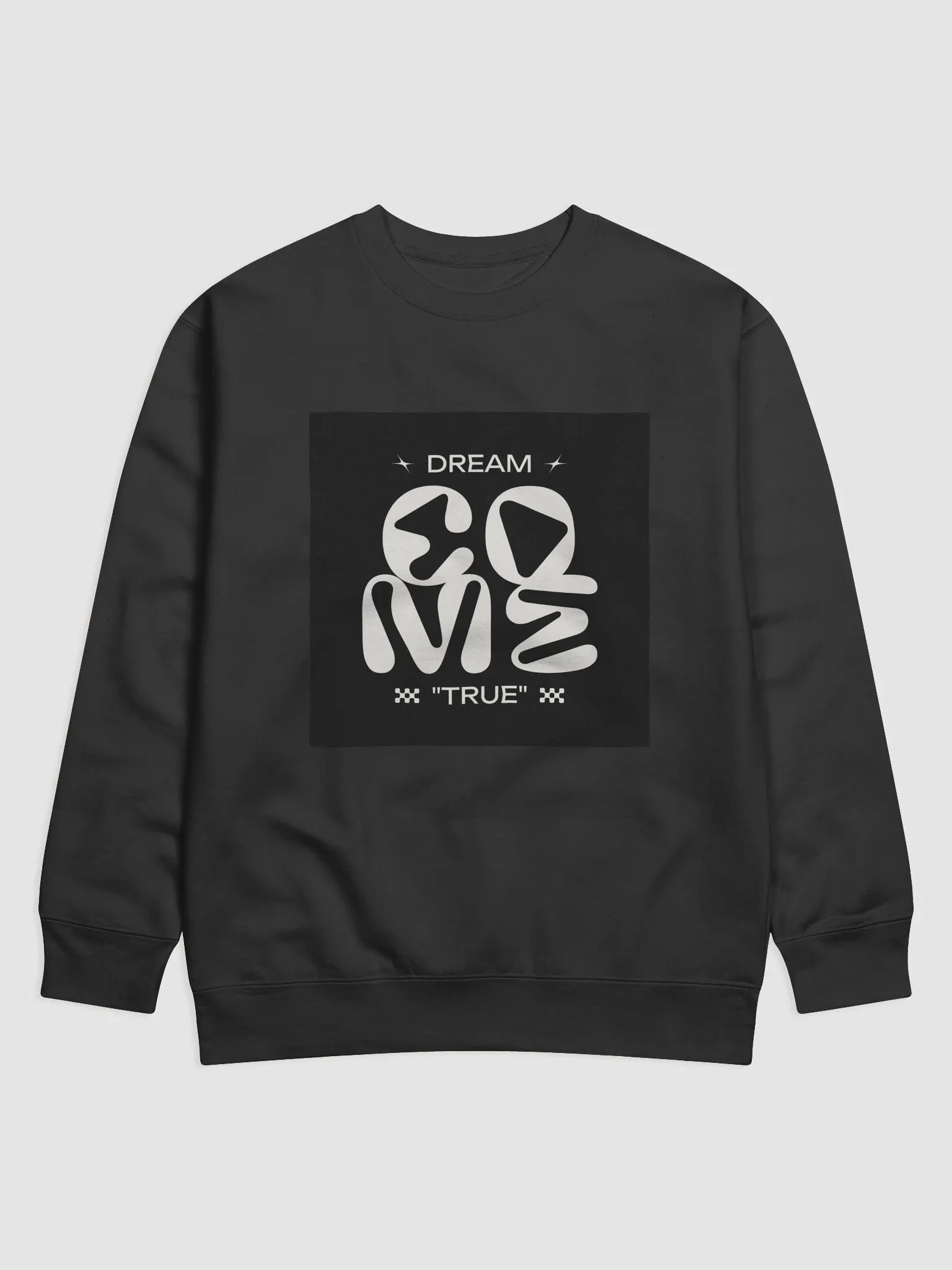 True Dream | Custom designed Sweatshirt product image (4)