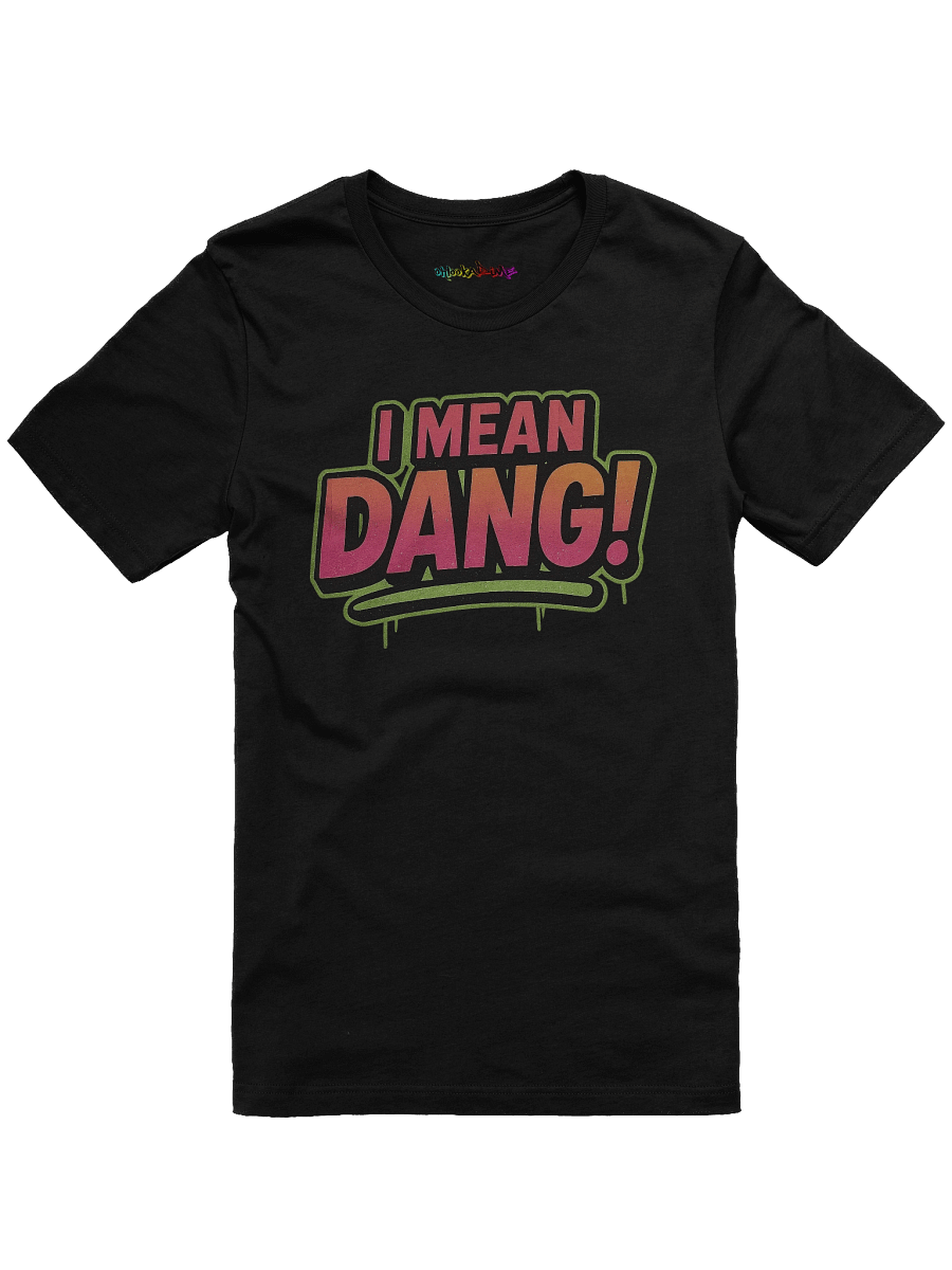 Dang Unisex T-Shirt product image (1)