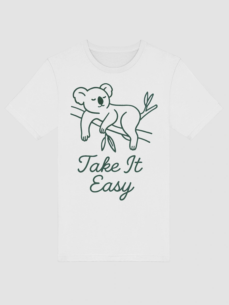 Chill Koala Take It Easy T-Shirt product image (5)