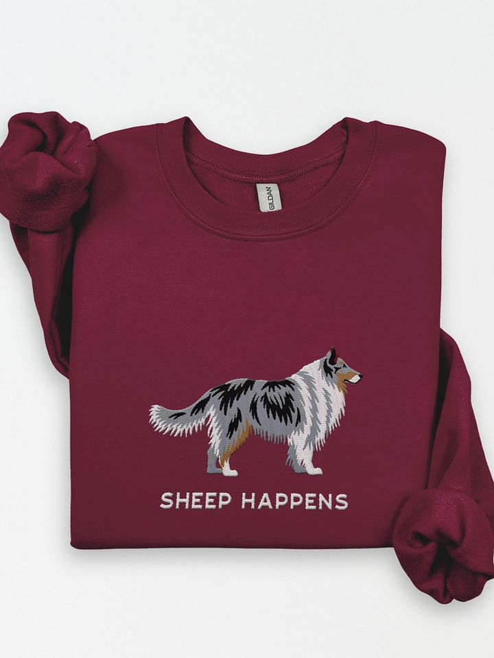 Sheep Happens Sweatshirt (Embroidered) of a Shetland Sheepdog(Blue Merle) product image (1)