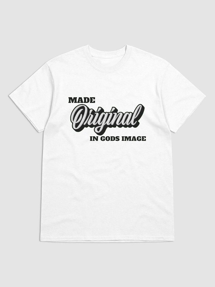 MADE ORIGINAL IN GODS IMAGE T-SHIRT product image (1)