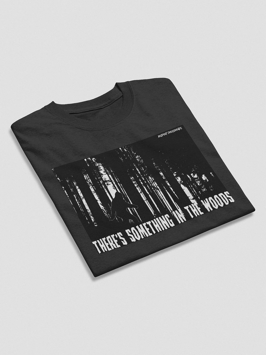 There's Something In The Woods Tee product image (11)