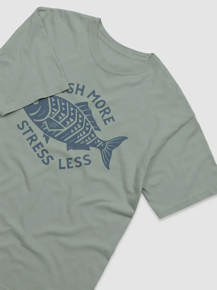 Fish More Stress Less Tee product image (2)