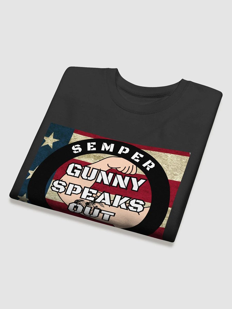 Gunny Speaks Out Sweatshirt! product image (4)