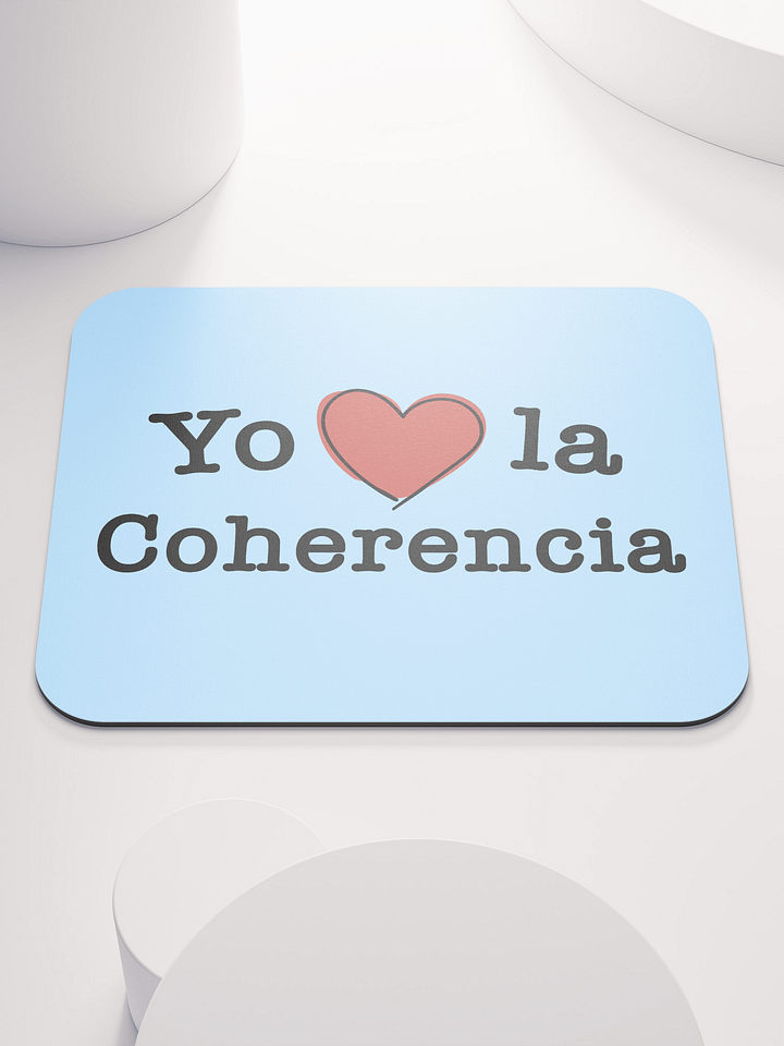 Yo Amo la Coherencia mouse pad product image (1)