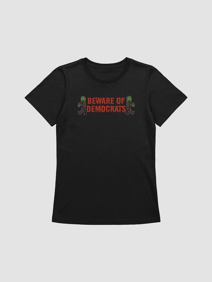 Beware of Democrats - Women's product image (1)