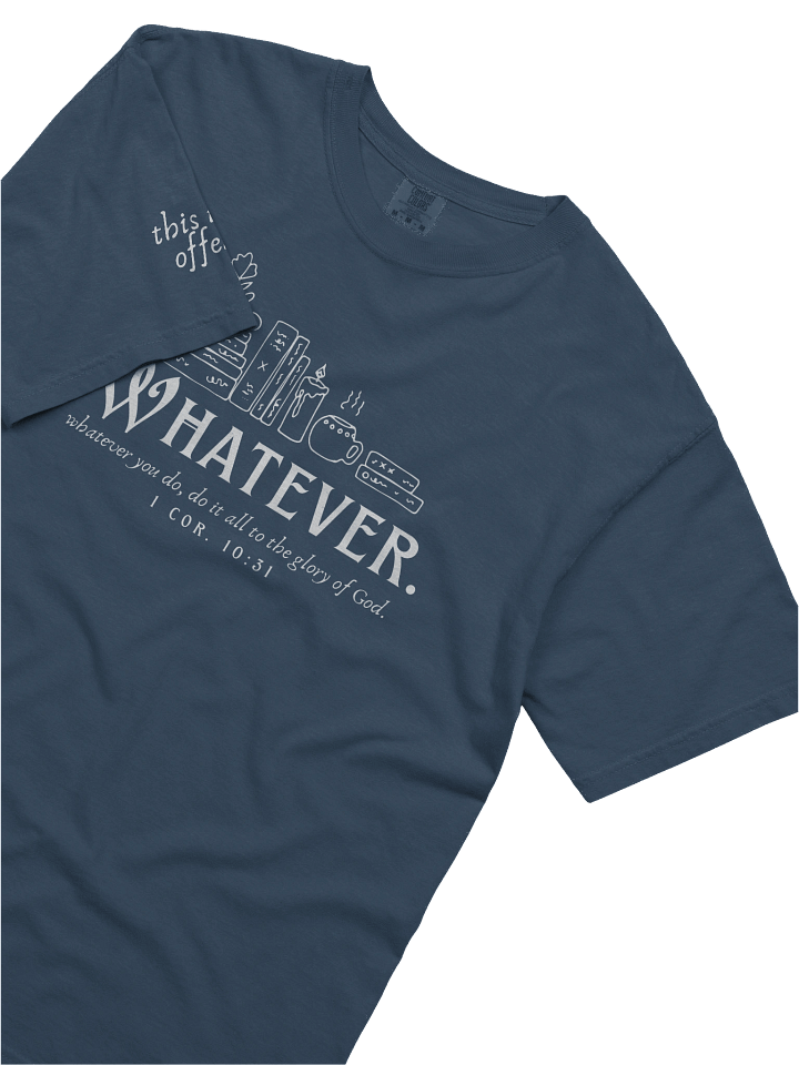 "Whatever." T-Shirt product image (2)