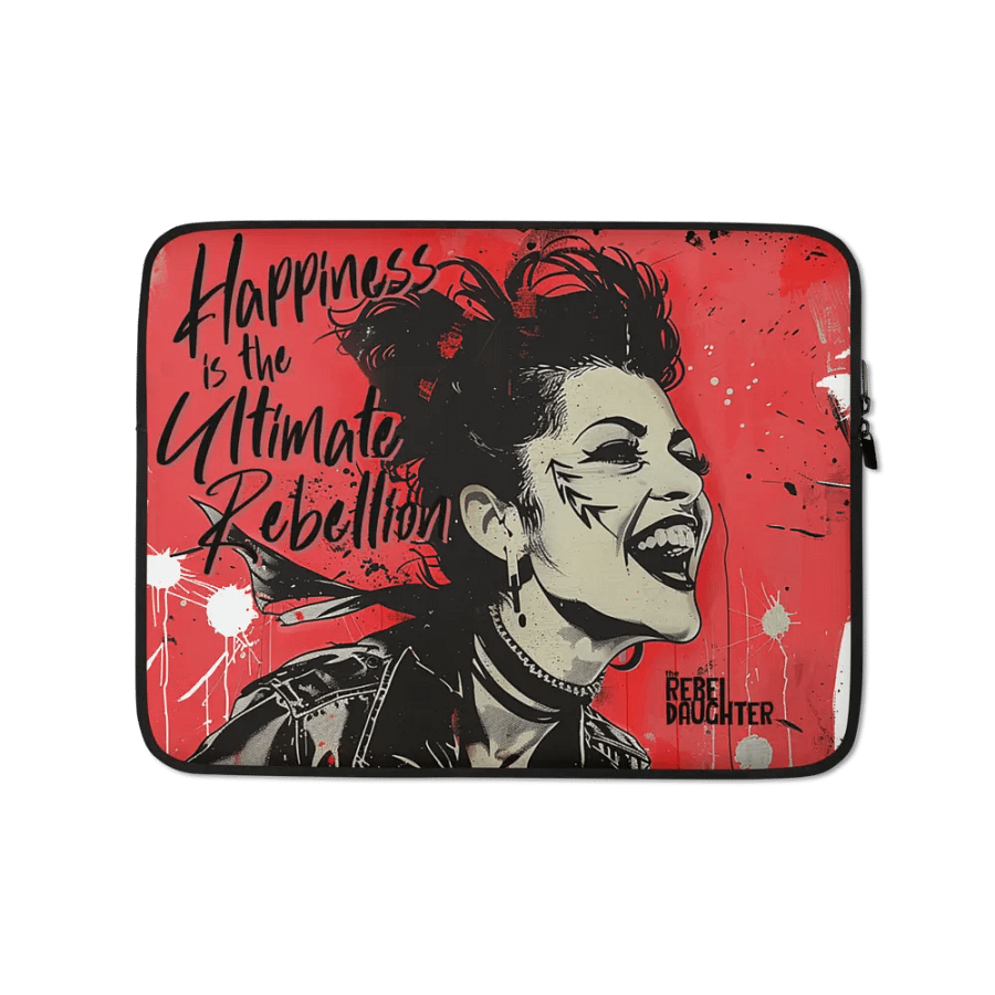 Happiness is the Ultimate Rebellion Laptop Sleeve product image (3)