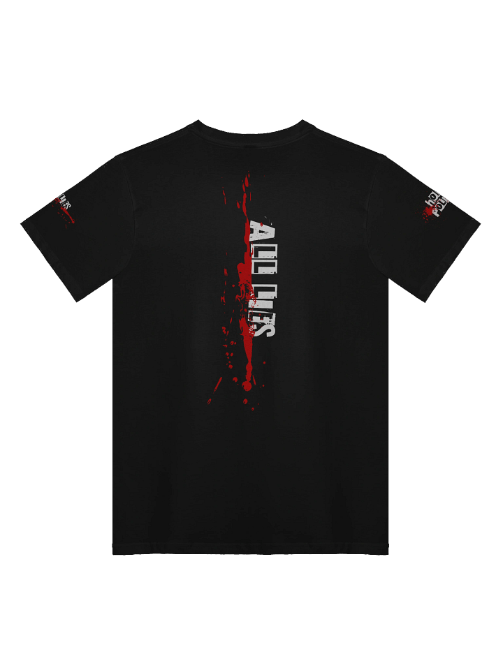All Lies Unisex T-Shirt product image (2)