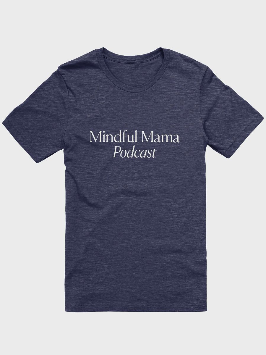 [Navy] Mindful Mama Podcast Tee product image (1)