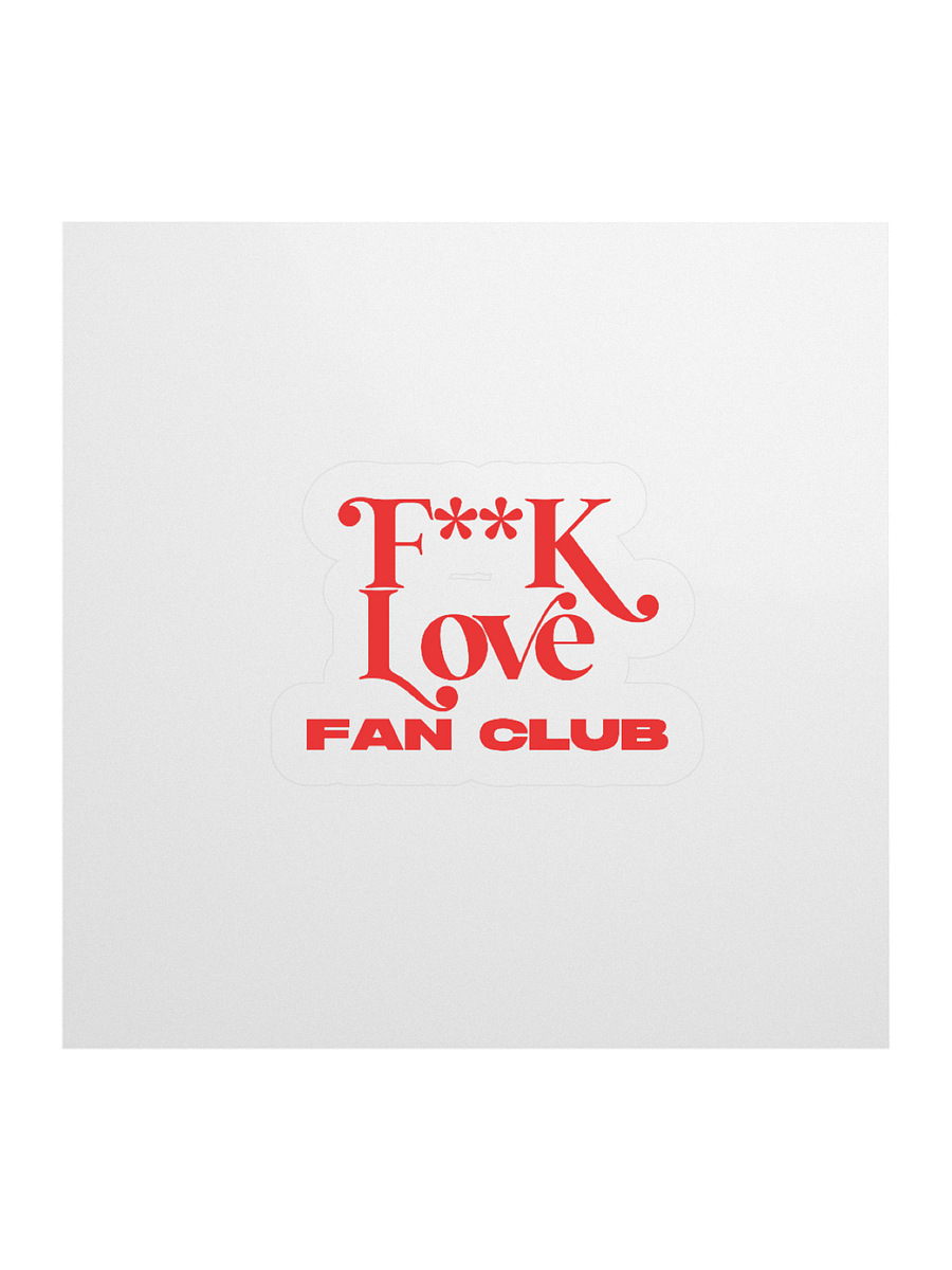 F**K Love Fan Club Kiss Cut Sticker - Red product image (1)
