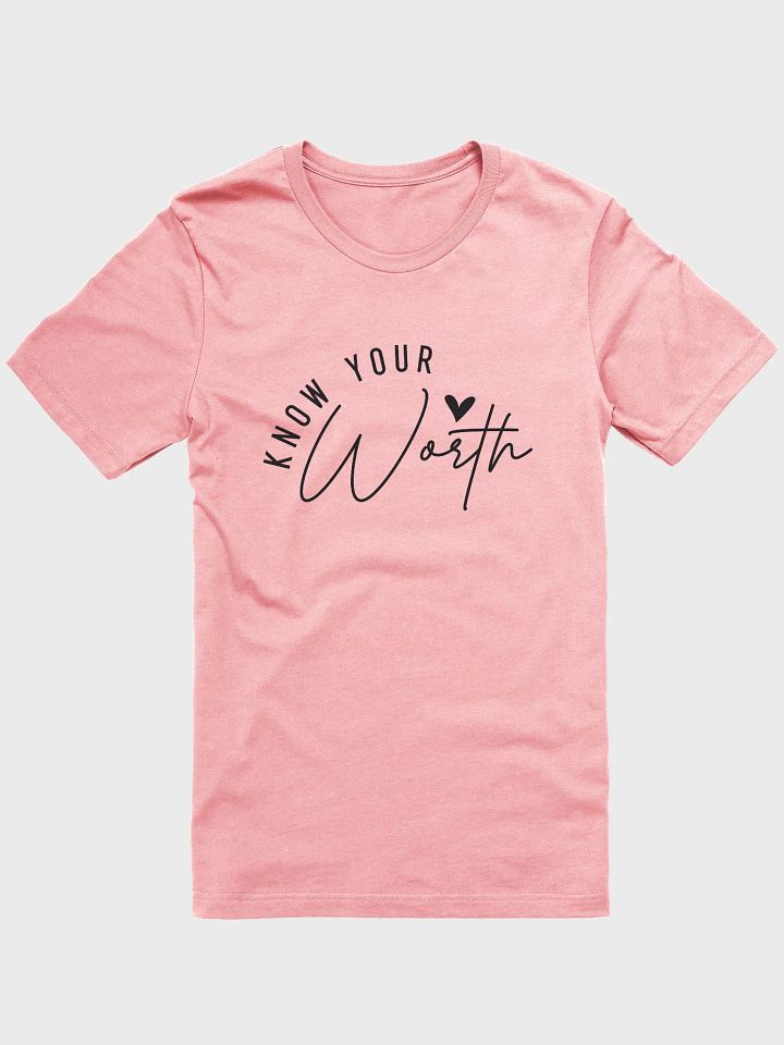 Know Your Worth Tee product image (1)
