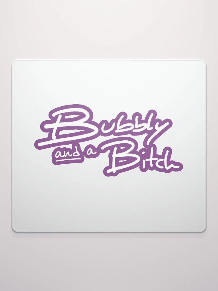 Bubbly and a B*tch (lined design, #763D7D) mouse pad product image (2)
