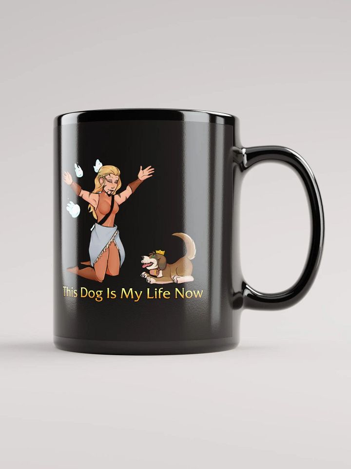 Cursed Edition - This Dog Is My Life Now - Black Glossy Mug product image (1)
