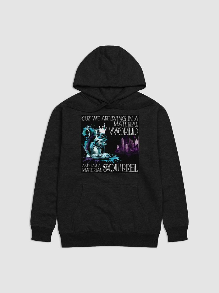 Material Squirrel Unisex Hoodie product image (1)