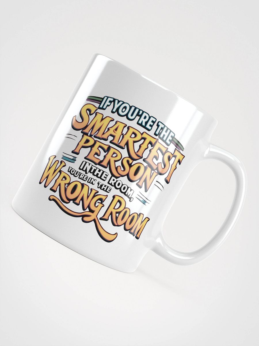 Smartest Person In The Room White Glossy Mug product image (7)