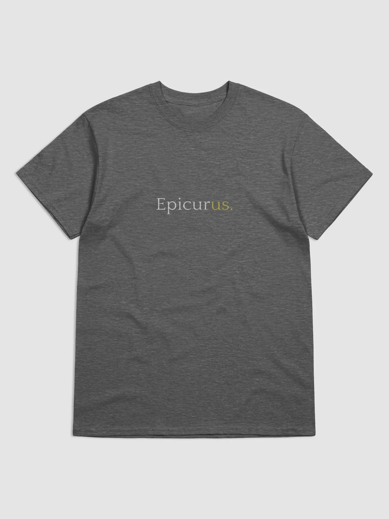 Epicurus Gets Us (Gildan Heavyweight T-Shirt) product image (1)