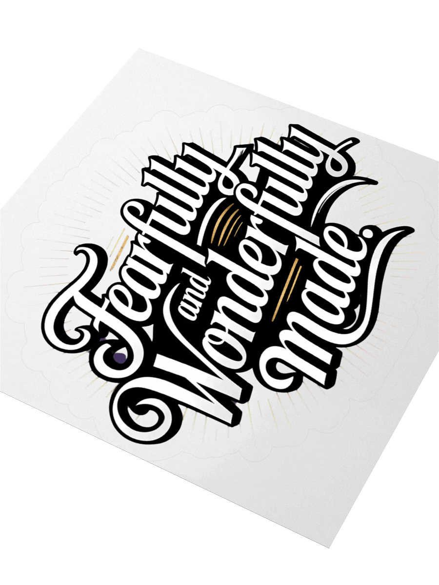 Fearfully and Wonderfully Made Sticker product image (7)
