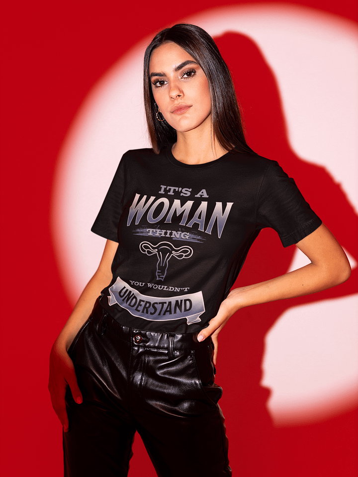 It's a Woman Thing, You Wouldn't Understand Shirt product image (1)