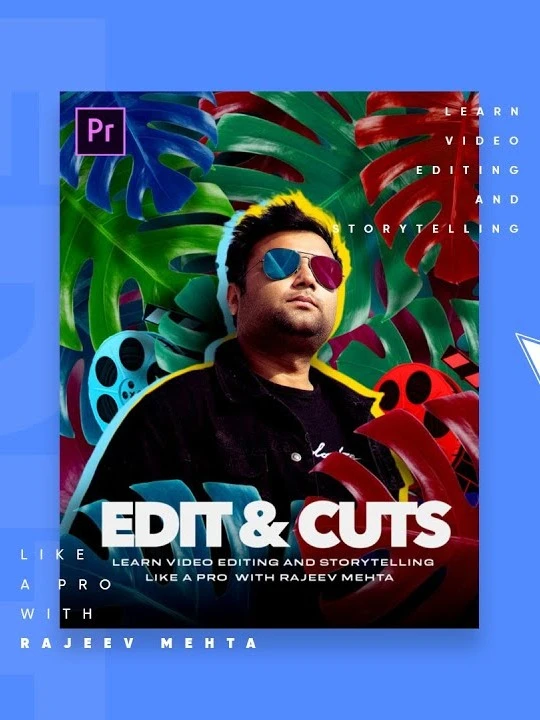Rajeev Mehta – Edit & Cuts Learn Video Editing and Storytelling [Hindi] product image (1)