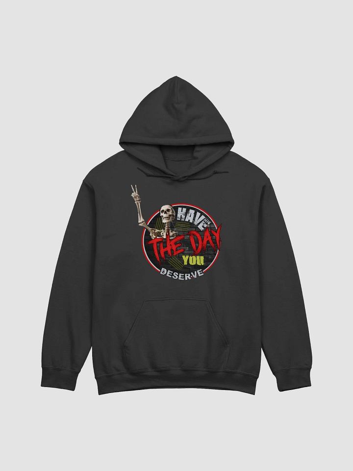 Have The Day Hoodie product image (2)