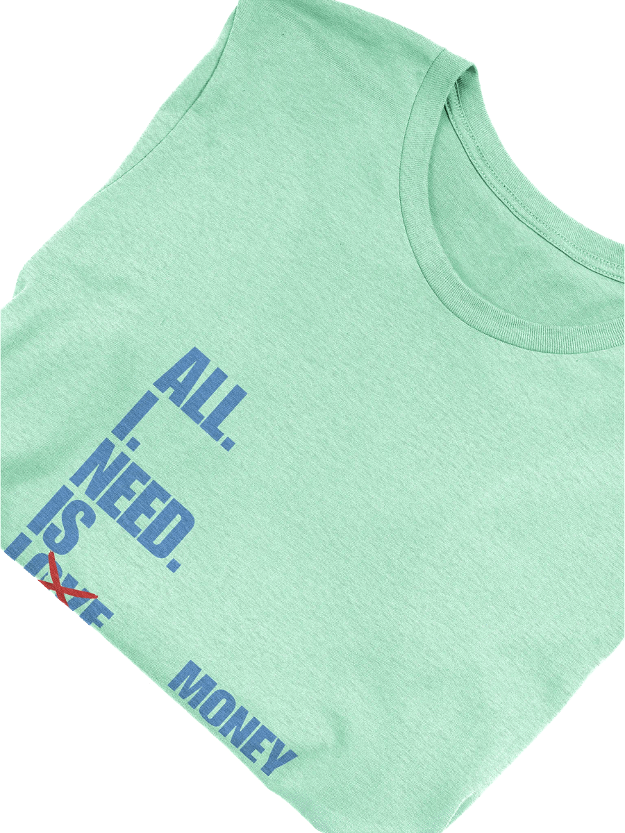Love Money Crossout T-Shirt product image (5)