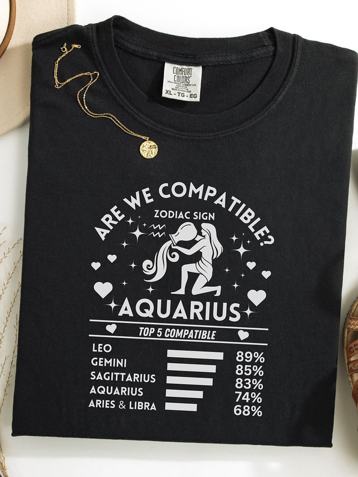 Aquarius Zodiac Sign Romantic Compatibility T-Shirt - Dark Comfort Colors 1717 product image (1)