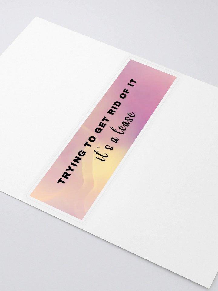 It's a lease bumper sticker product image (2)