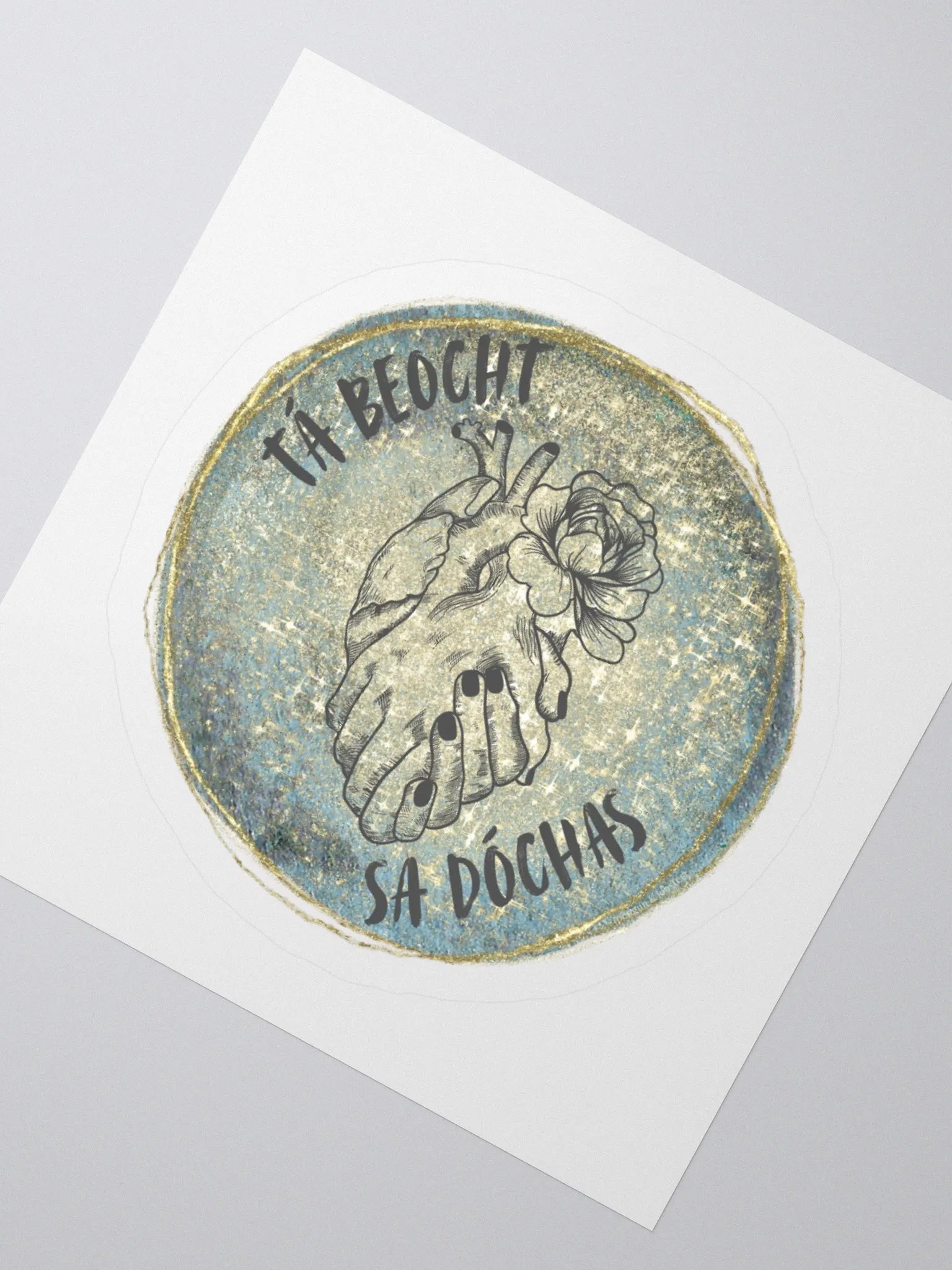 Tá Beocht Sa Dóchas (Hope Gives Life) Sticker product image (2)