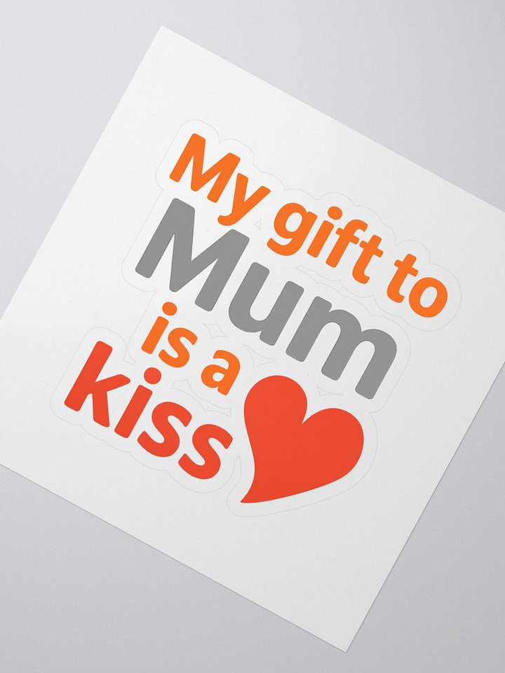 Mum's Kiss Cut Stickers product image (2)