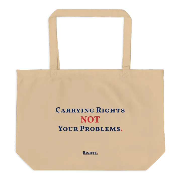 Carrying Rights Not Your Problems. Tote Bag product image (2)