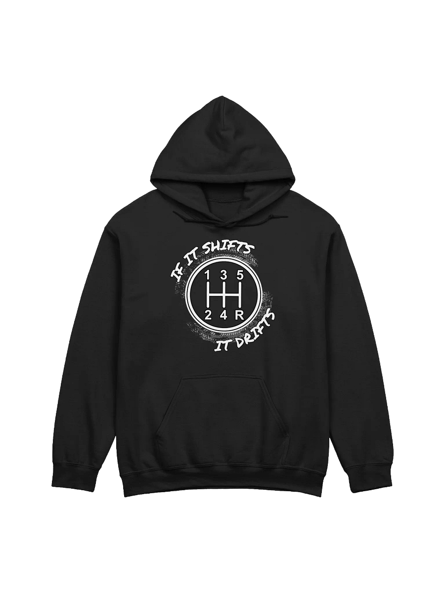 If It Shifts It Drifts Classic Hoodie product image (1)