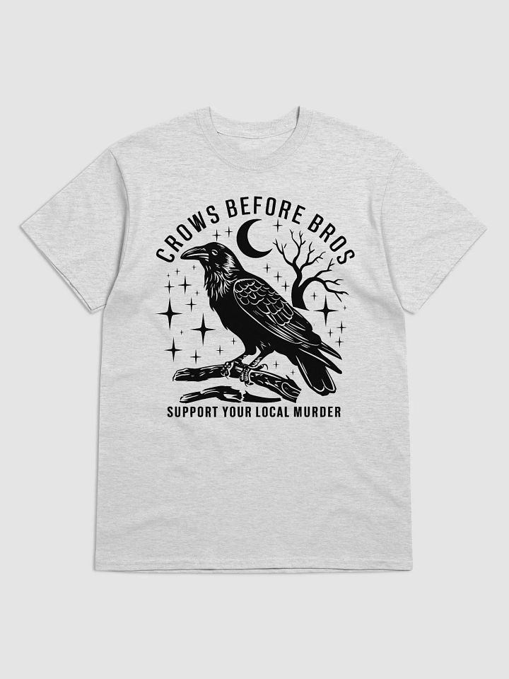 Crows Before Bros T-Shirt product image (1)