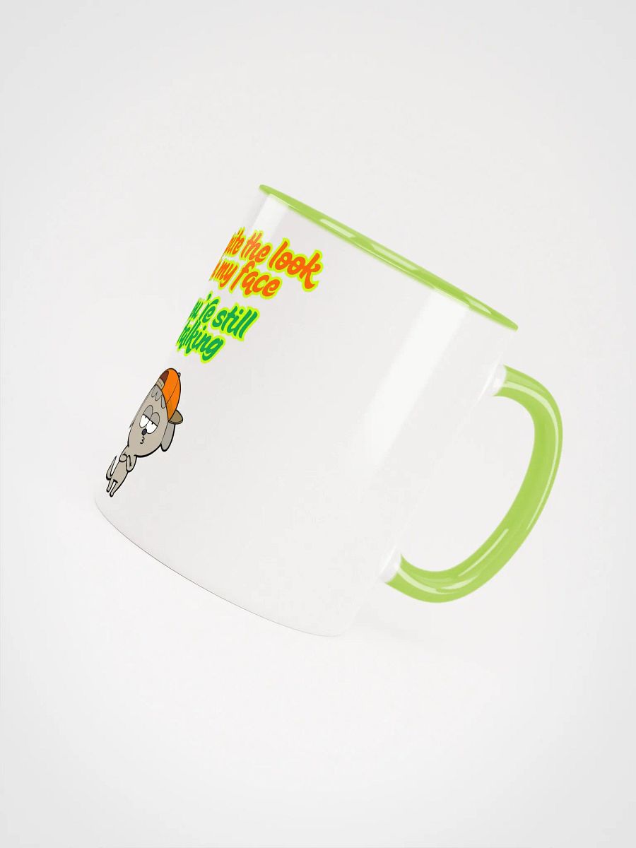 Despite The Look On My Face Mug product image (5)