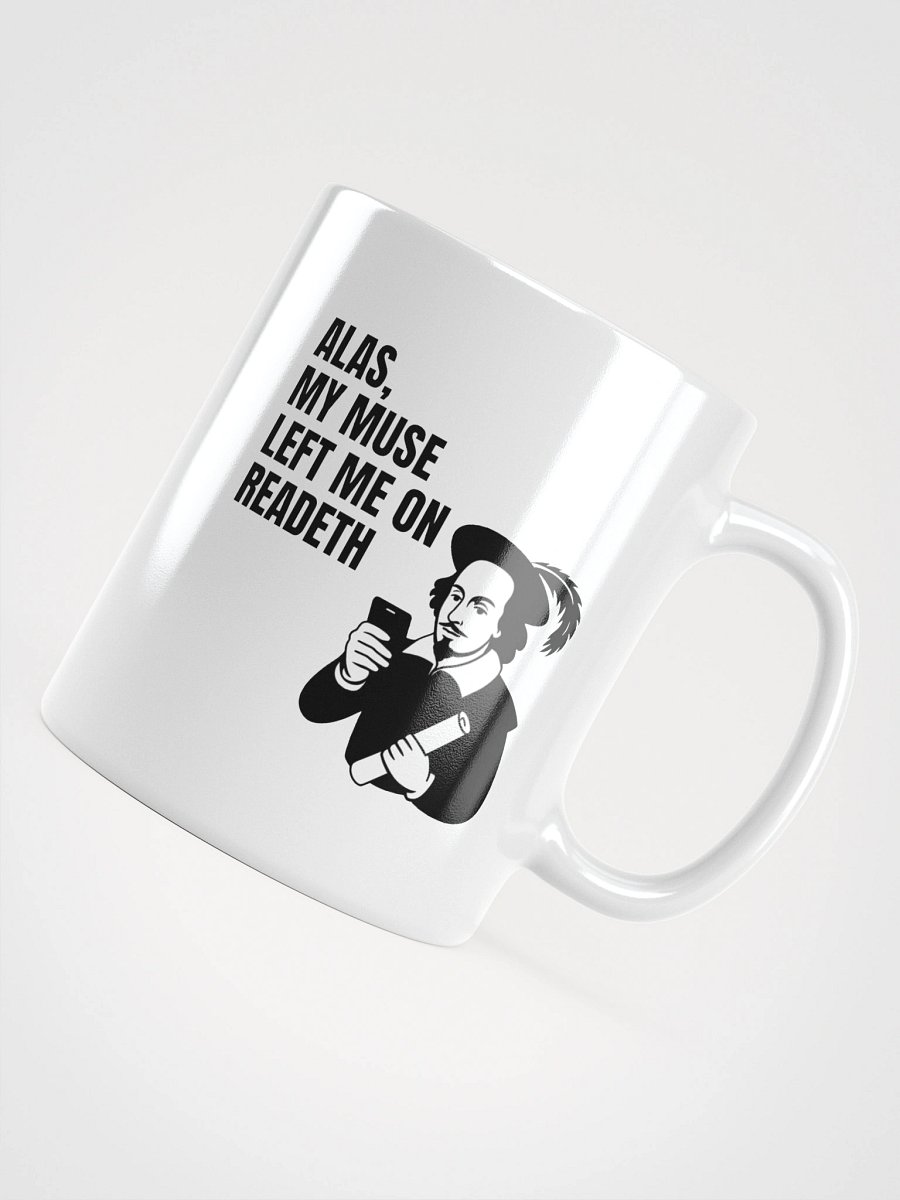 Funny Shakespeare Muse Quote Mug product image (4)