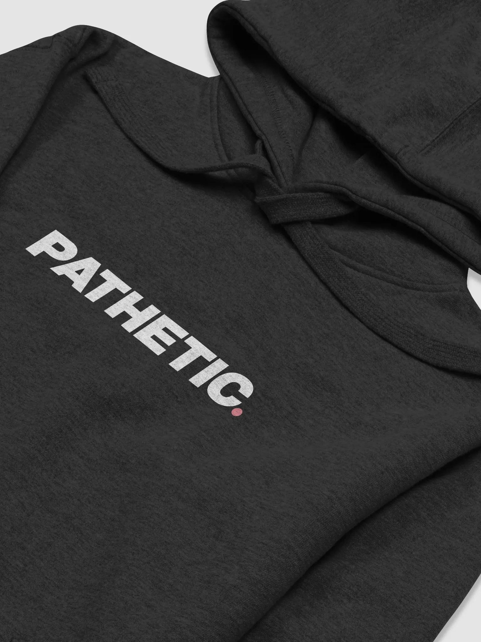 Pathetic Hoodie product image (1)