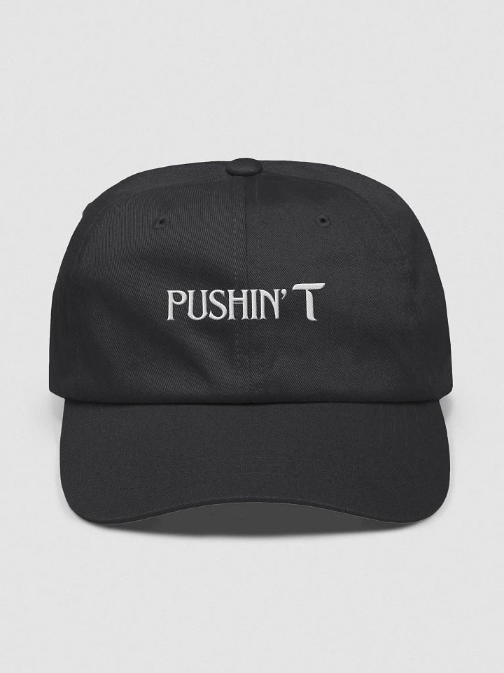 PUSHIN' T Hat product image (1)