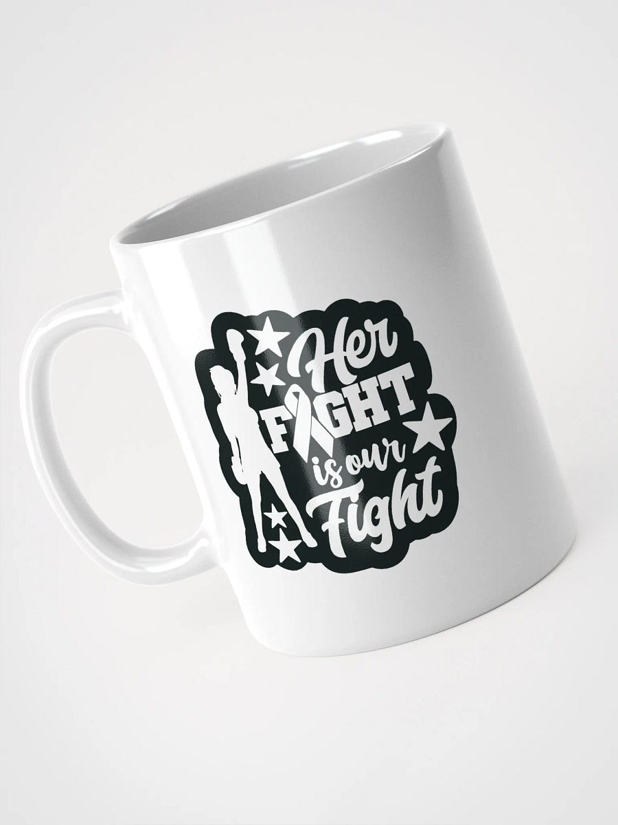 Her Fight is Our Fight Classic Coffee Mug Against Cancer product image (3)