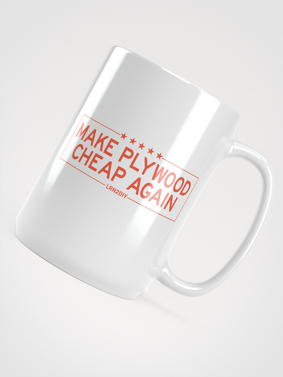 Make Plywood Cheap Again Mug product image (4)