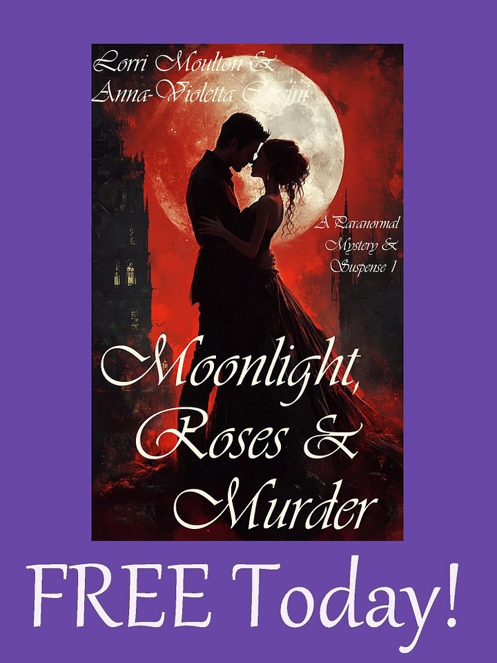 Moonlight, Roses & Murder EBOOK - FREE TODAY! product image (1)