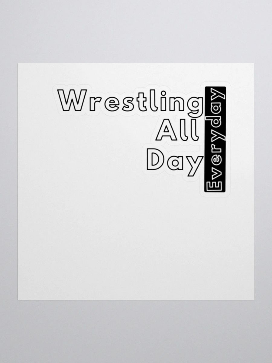 Wrestling All Day Sticker! product image (2)