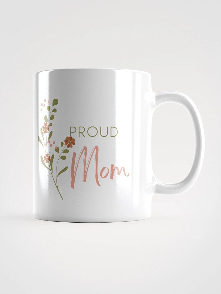 Proud Mom Mug product image (1)