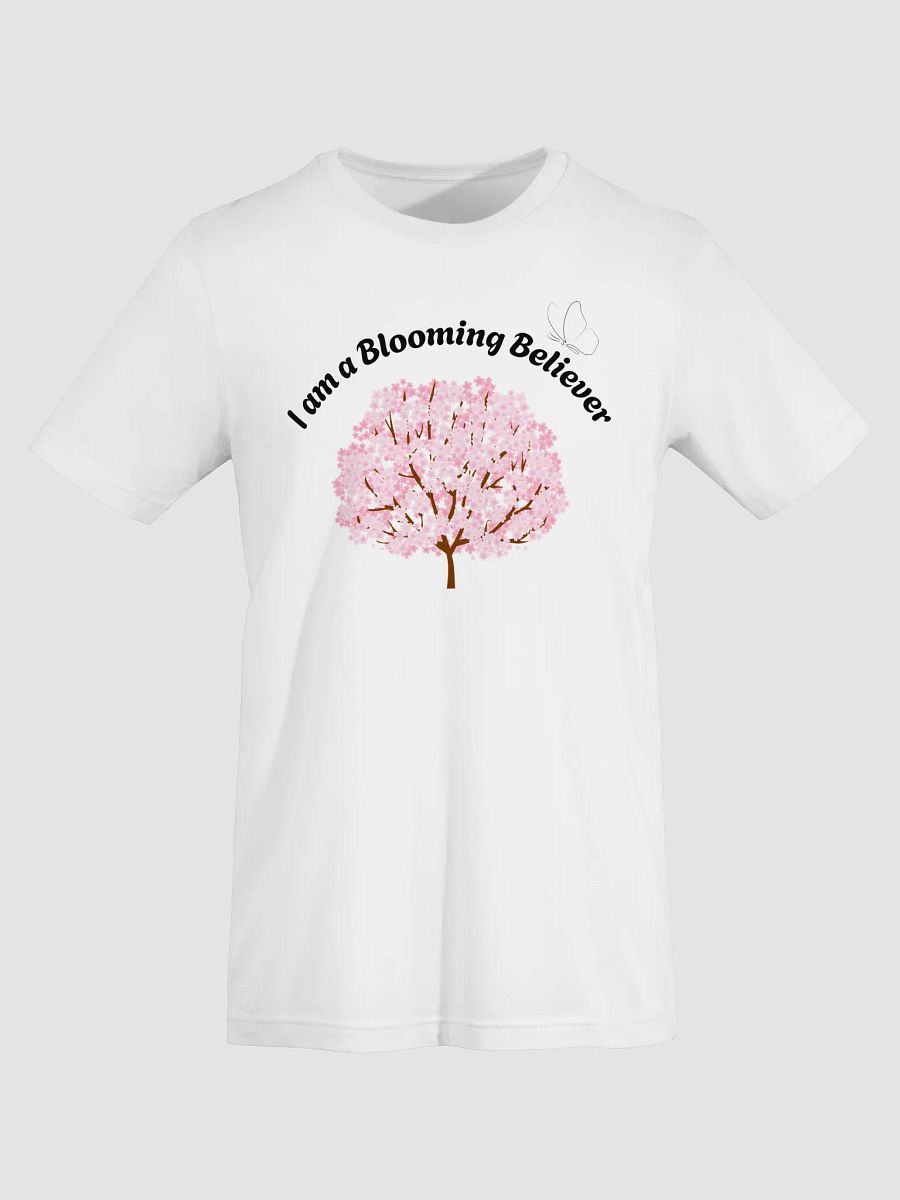 I am a Blooming Believer (white/black) T-Shirt product image (7)