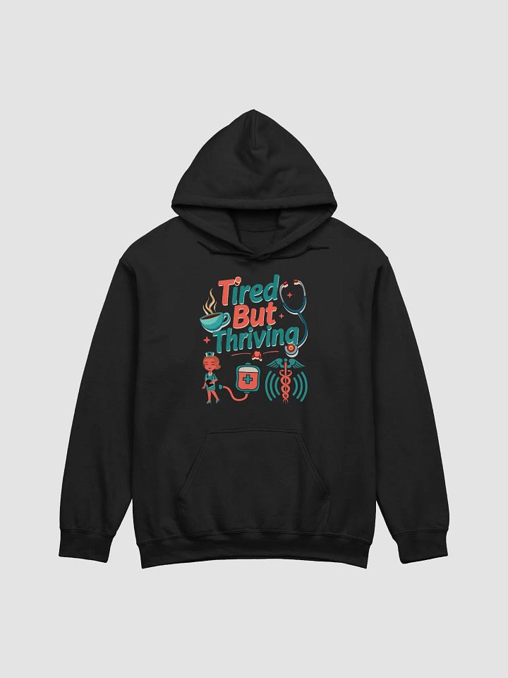 Thriving Healthcare Heroes Hoodie product image (2)