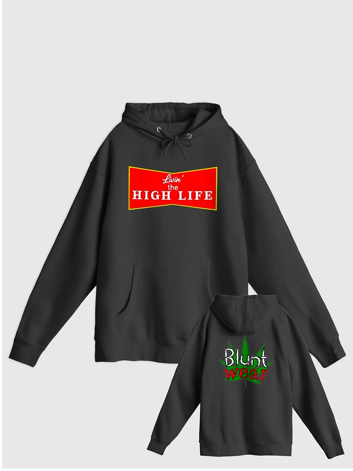 Livin' the High Life Black Hoodie w Back product image (1)
