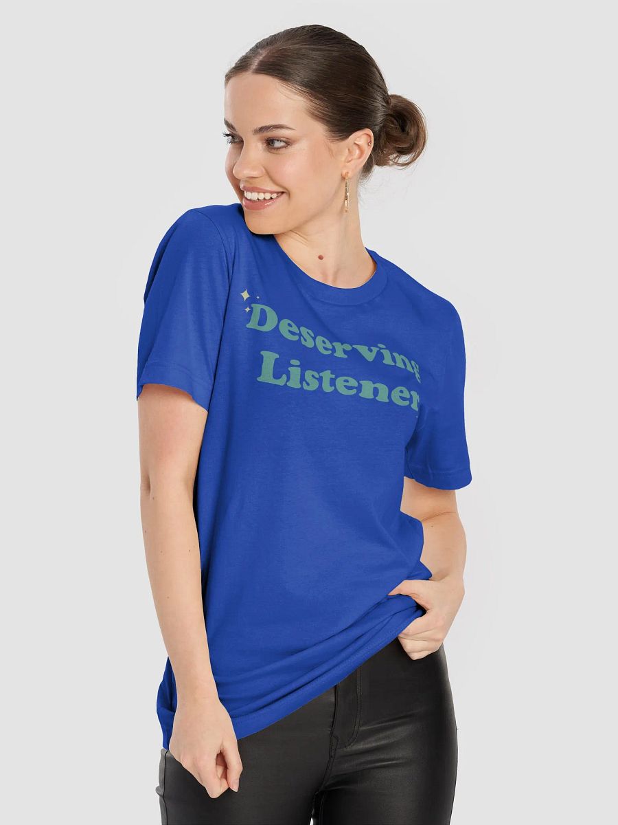 Deserving Listener - T-Shirt product image (3)