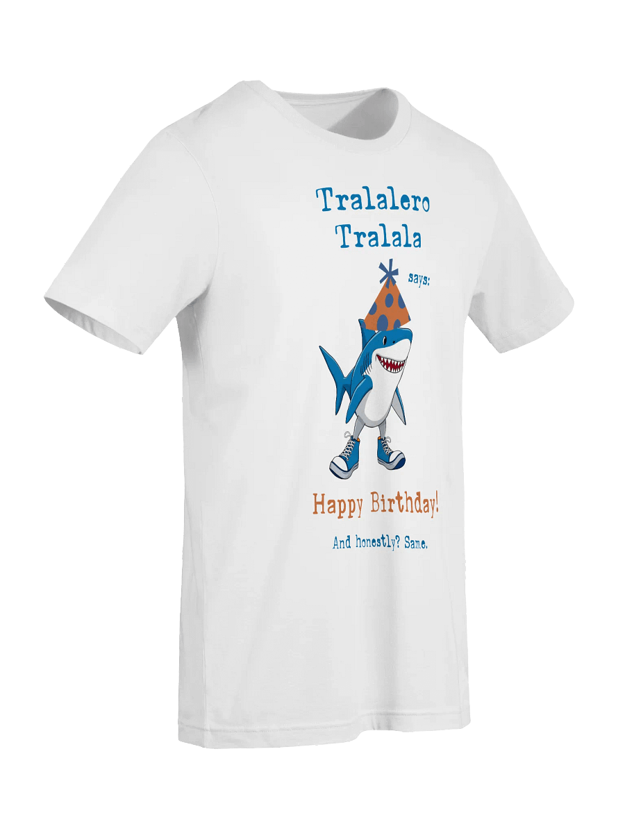 Tralalero Tralala Birthday Shark Tee product image (62)